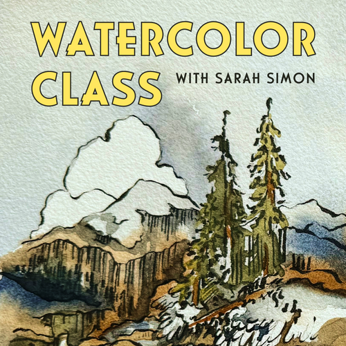 Watercolor Class with Sarah Simon